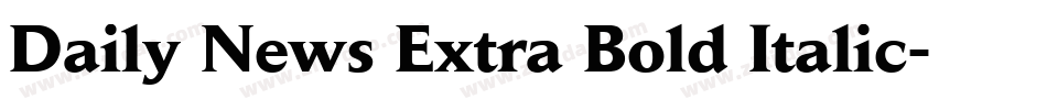Daily News Extra Bold Italic字体转换